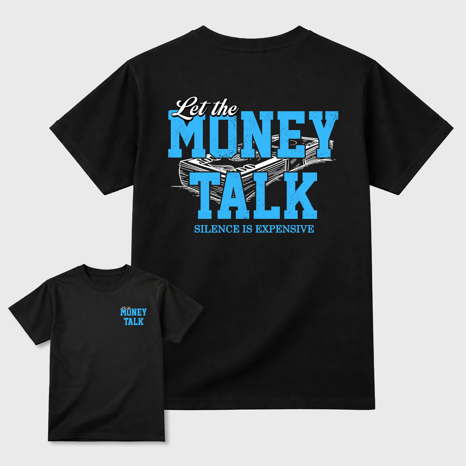 Let The Money Talk sneaker match t-shirt styled to complete your fit with the sneakers, Double side graphic tee. shown in Black.