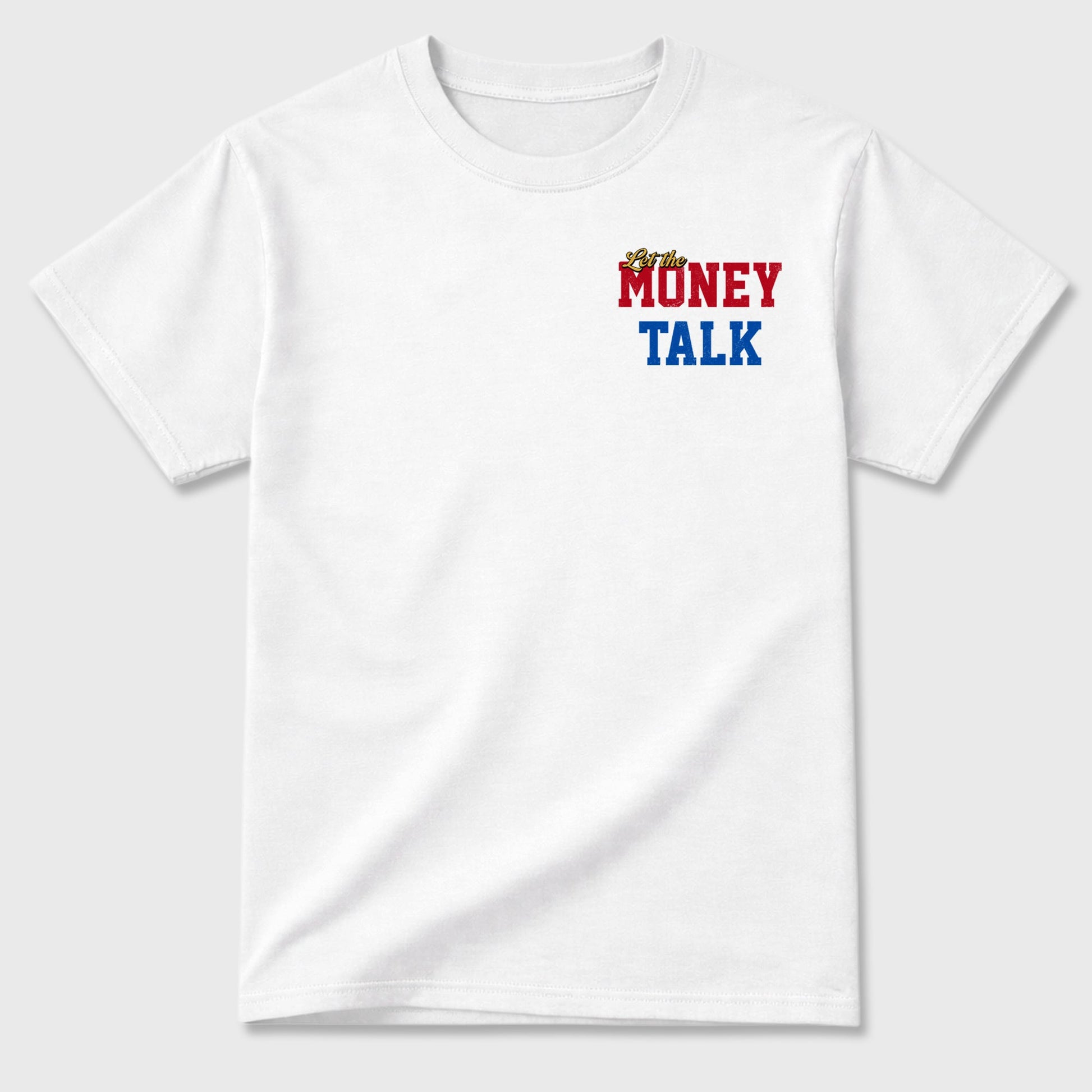 Let the Money Talk sneaker match t-shirt styled to complete your fit with the sneakers, shown in White.