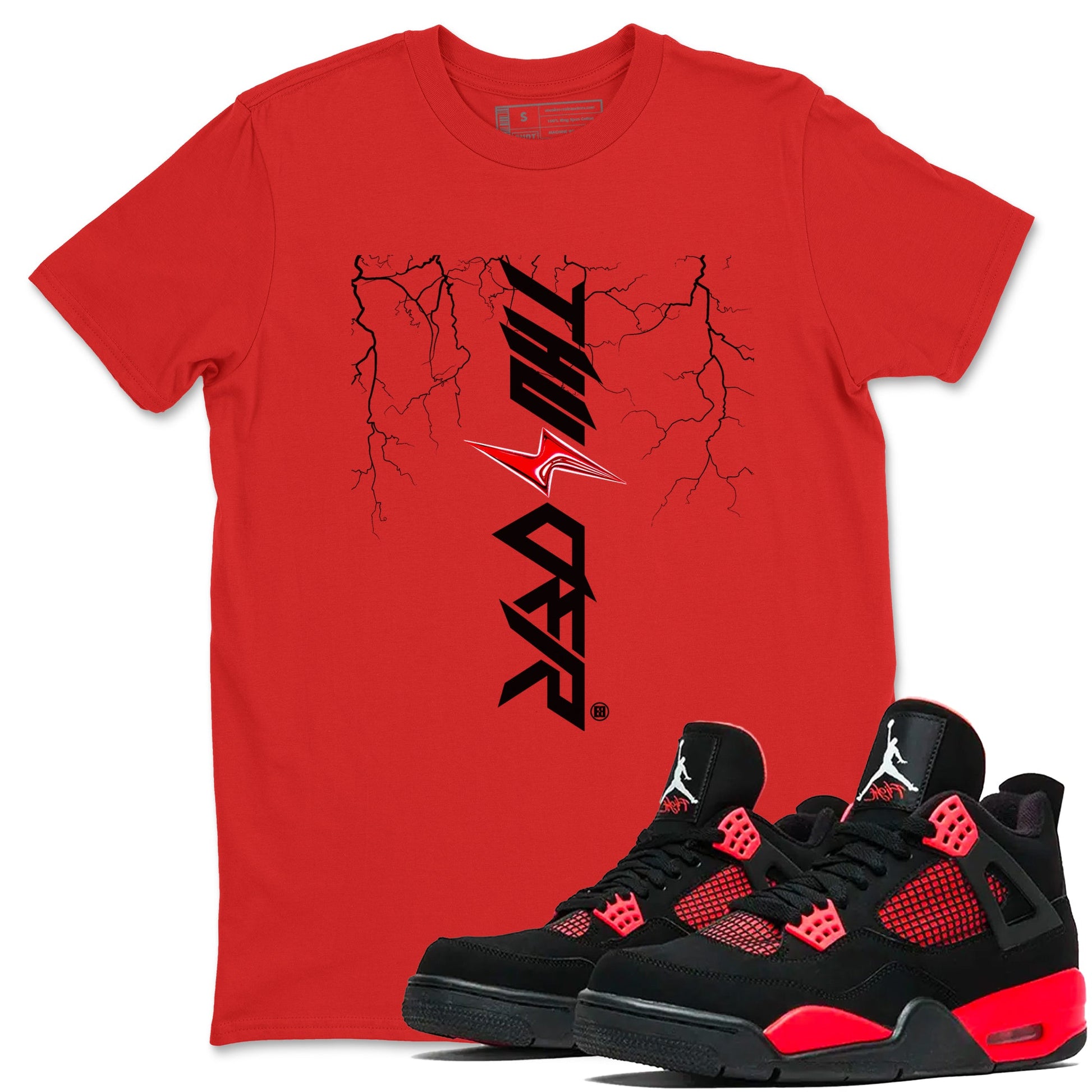 4s Red Thunder shirts to match jordans Lightning Thunder sneaker match tees Air Jordan 4 Red Thunder SNRT Sneaker Tees streetwear brand Red 1 unisex cotton tee
