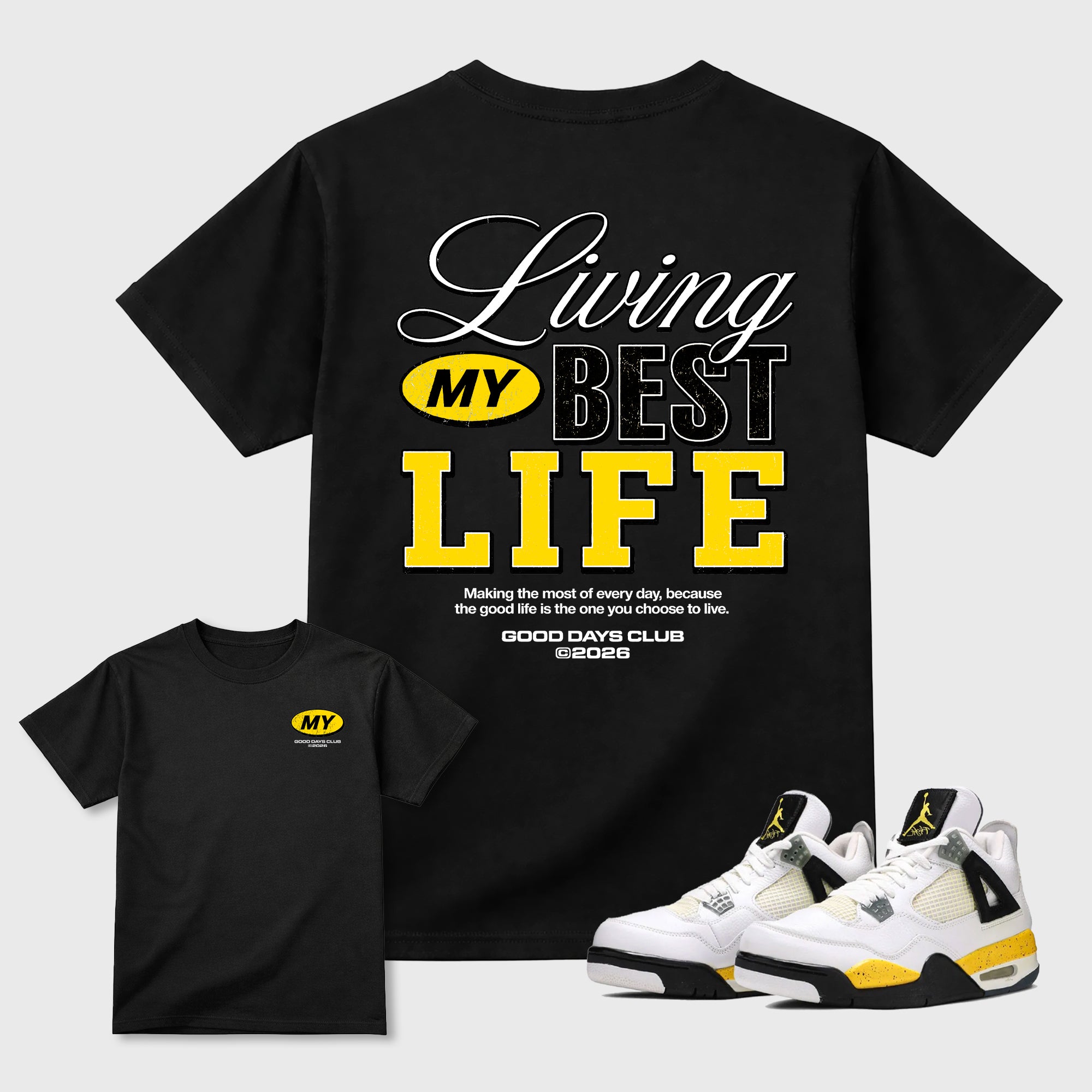 Living My Best Life Graphic T-Shirt featuring original streetwear artwork designed to match the . Black Graphic T-Shirt.