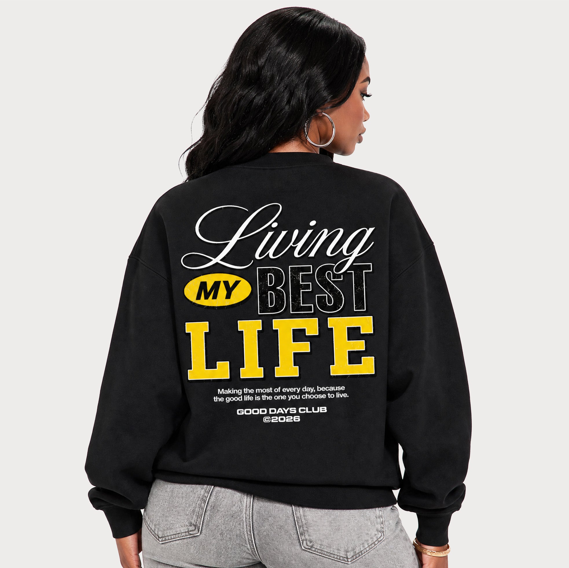 living my best life graphic sweatshirt 