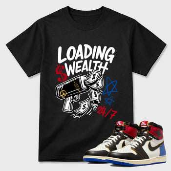 Sneaker match tees – Sneaker Tees To Match Air Jordan 1 Union x Fragment Shoes – Loading Wealth Tee Black 1
