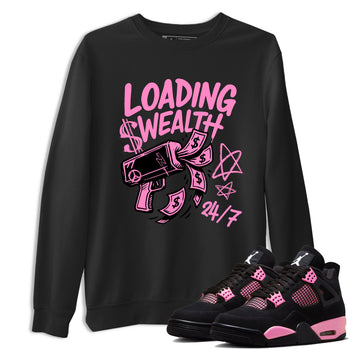 Perfect Valentine's Day Gifts graphic tee  – Sneaker Tees To Match Air Jordan 4 Pink Thunder – Loading Wealth Tee Black 1