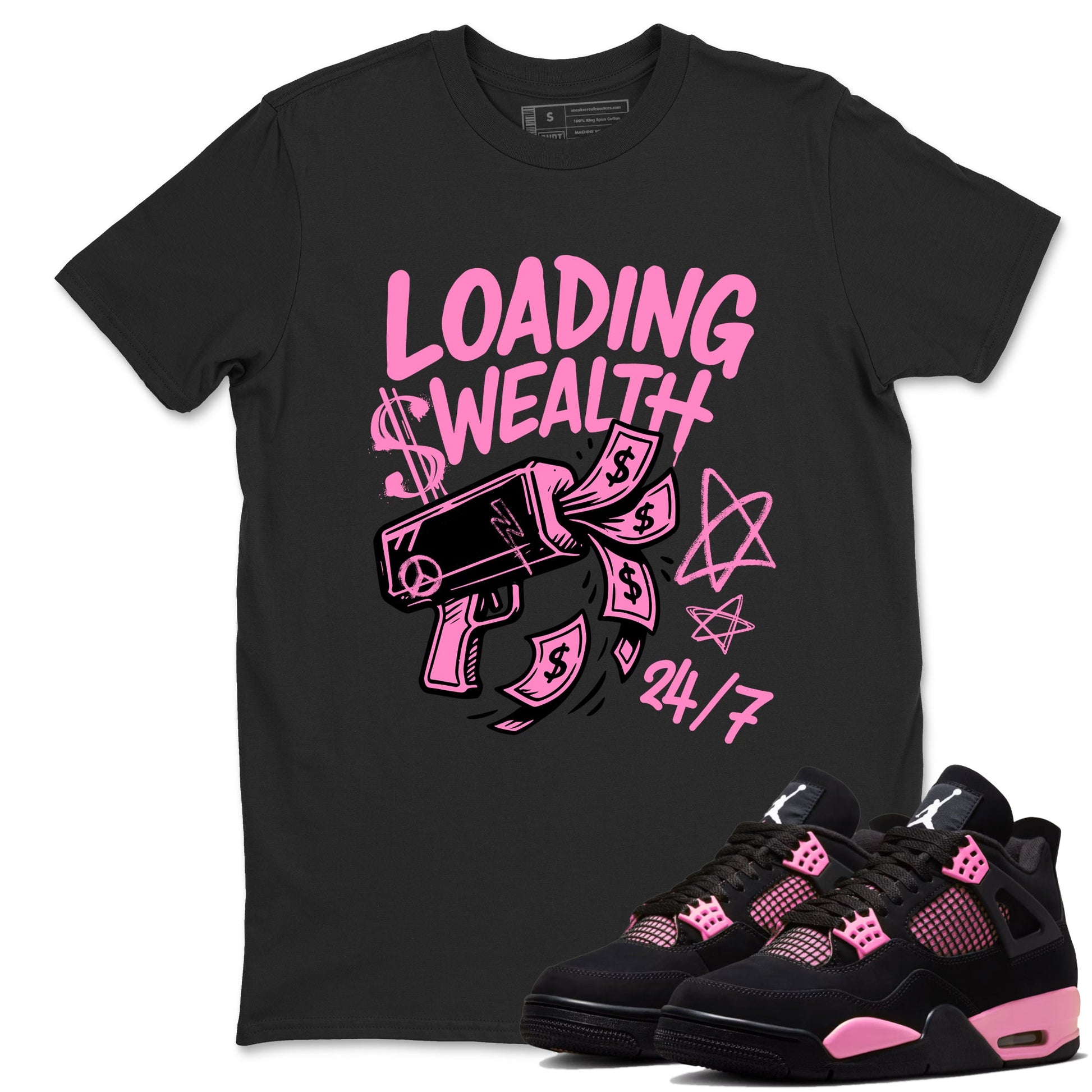 Perfect Valentine's Day Gifts graphic tee  – Sneaker Tees To Match Air Jordan 4 Pink Thunder – Loading Wealth Tee Black 1
