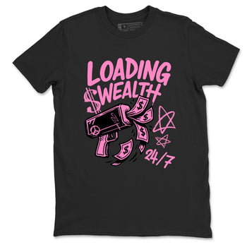 Perfect Valentine's Day Gifts graphic tee  – Sneaker Tees To Match Air Jordan 4 Pink Thunder – Loading Wealth Tee Black 2