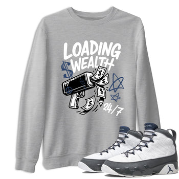 Sneaker match tees – Sneaker Tees To Match Air Jordan 9 Flint Grey Shoes – Loading Wealth Tee Heather Grey 1
