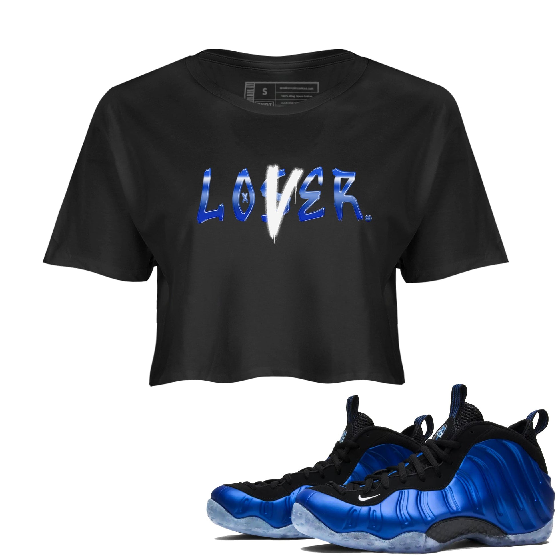 Air Foamposite One Royal shirts to match jordans Loser Lover sneaker match tees Air Foamposite One Royal SNRT Sneaker Release Tees unisex cotton Black 1 Crop Shirts