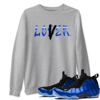 Air Foamposite One Royal shirts to match jordans Loser Lover sneaker match tees Air Foamposite One Royal SNRT Sneaker Release Tees unisex cotton Heather Grey 1 crew neck shirts