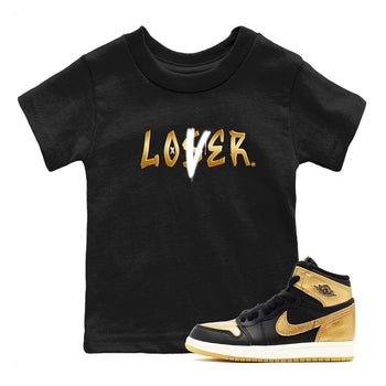 AJ1 Black Metallic Gold shirts to match jordans Loser Lover sneaker match tees Air Jordan 1 Black Metallic Gold SNRT Sneaker Tees streetwear brand Baby and Youth Black 1 cotton tee