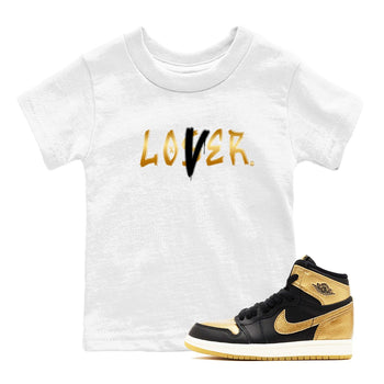 AJ1 Black Metallic Gold shirts to match jordans Loser Lover sneaker match tees Air Jordan 1 Black Metallic Gold SNRT Sneaker Tees streetwear brand Baby and Youth White 1 cotton tee