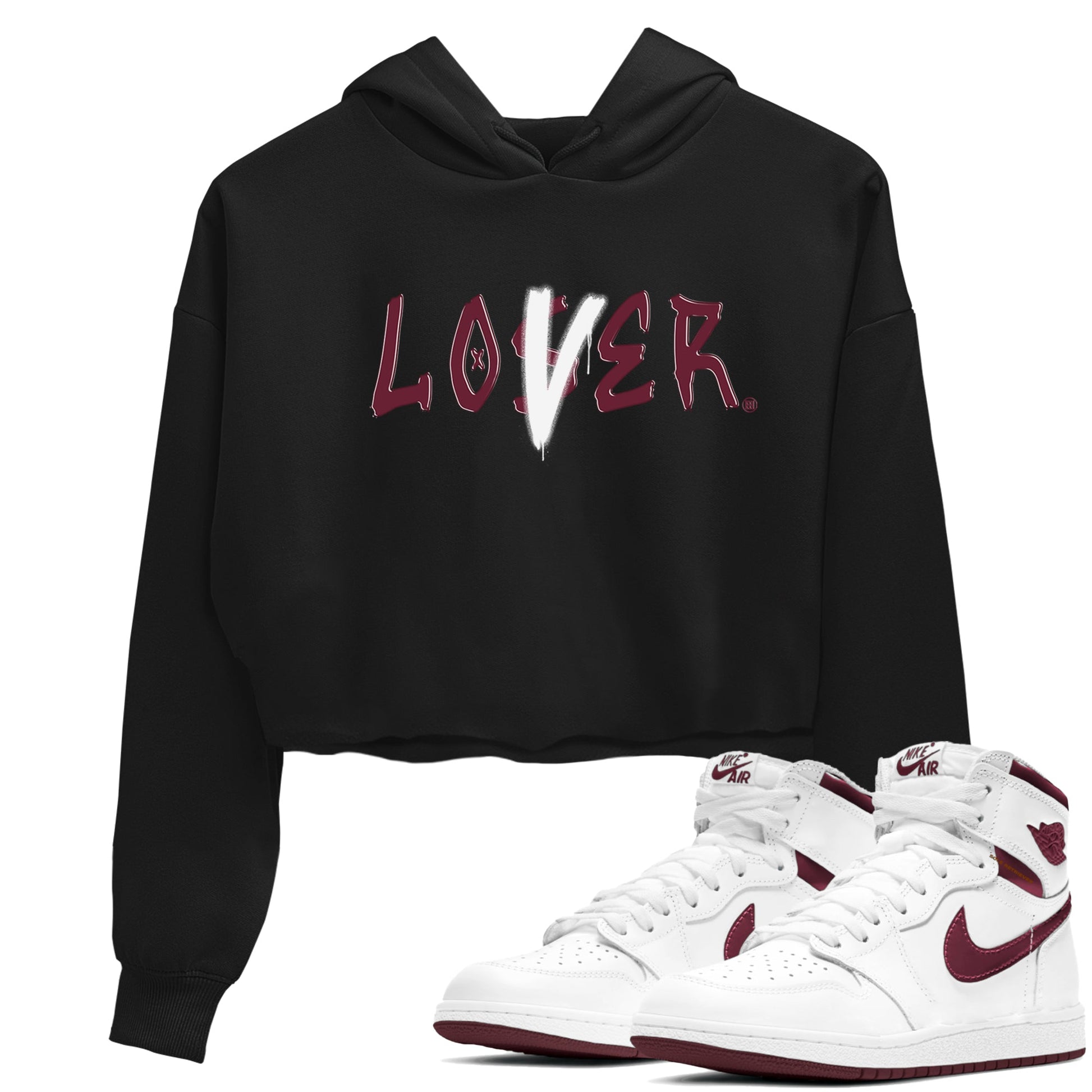 1s Metallic Burgundy shirts to match jordans Loser Lover sneaker match tees Jordan 1 Retro High '85 OG Metallic Burgundy SNRT Sneaker Tees streetwear brand Black 1 crop tee