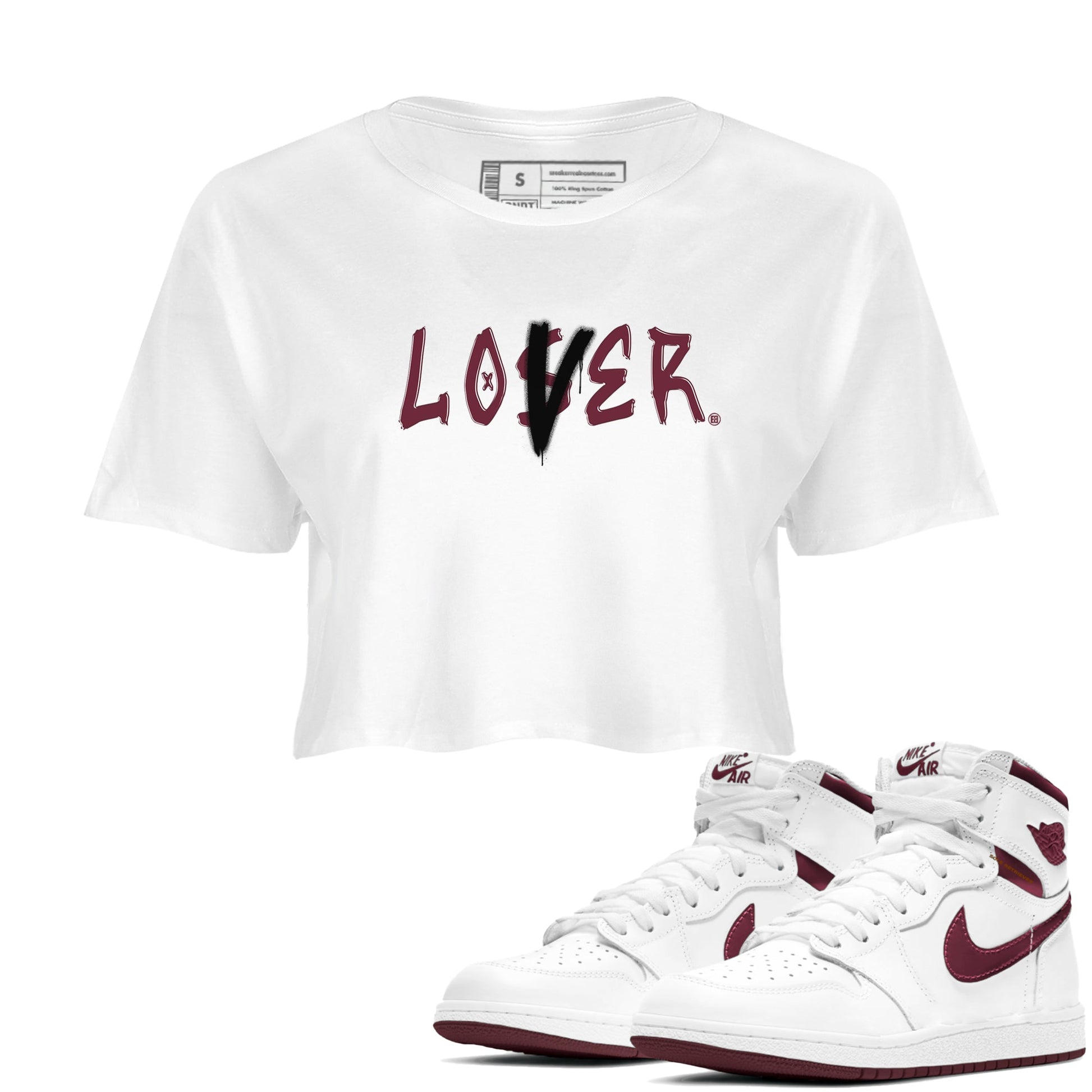 1s Metallic Burgundy shirts to match jordans Loser Lover sneaker match tees Jordan 1 Retro High '85 OG Metallic Burgundy SNRT Sneaker Tees streetwear brand White 1 crop tee