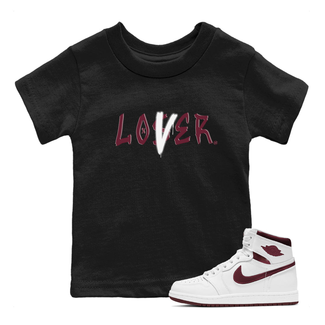 1s Metallic Burgundy shirts to match jordans Loser Lover sneaker match tees Jordan 1 Retro High '85 OG Metallic Burgundy SNRT Sneaker Tees streetwear brand Baby and Youth Black 1 cotton tee