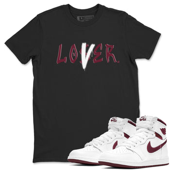 1s Metallic Burgundy shirts to match jordans Loser Lover sneaker match tees Jordan 1 Retro High '85 OG Metallic Burgundy SNRT Sneaker Tees streetwear brand Black 1 unisex cotton tee