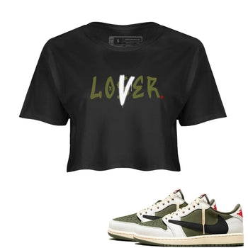 1s Travis Scott Medium Olive shirts to match jordans Loser Lover sneaker match tees Air Jordan 1 Travis Scott Medium Olive SNRT Sneaker Tees streetwear brand Black 1 crop tee