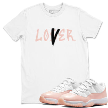 Air Jordan 11 Low Legend Pink shirts to match jordans Loser Lover sneaker match tees 11s Legend Pink SNRT Sneaker Tees streetwear brand White 1 unisex cotton tee