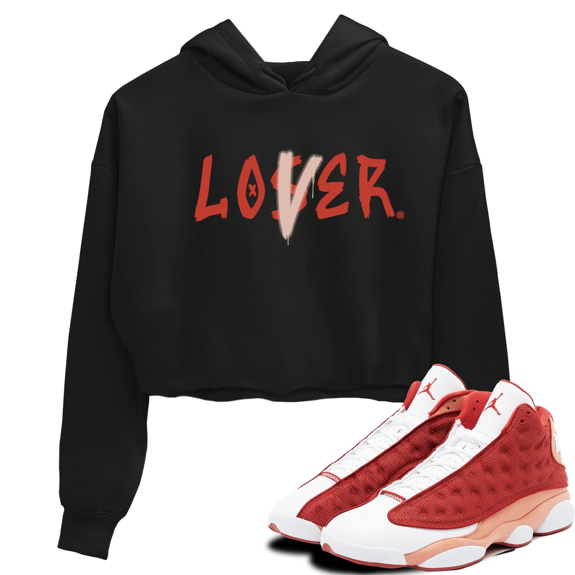 13s Dune Red shirts to match jordans Loser Lover sneaker match tees Air Jordan 13 Dune Red SNRT Sneaker Tees streetwear brand Black 1 crop tee