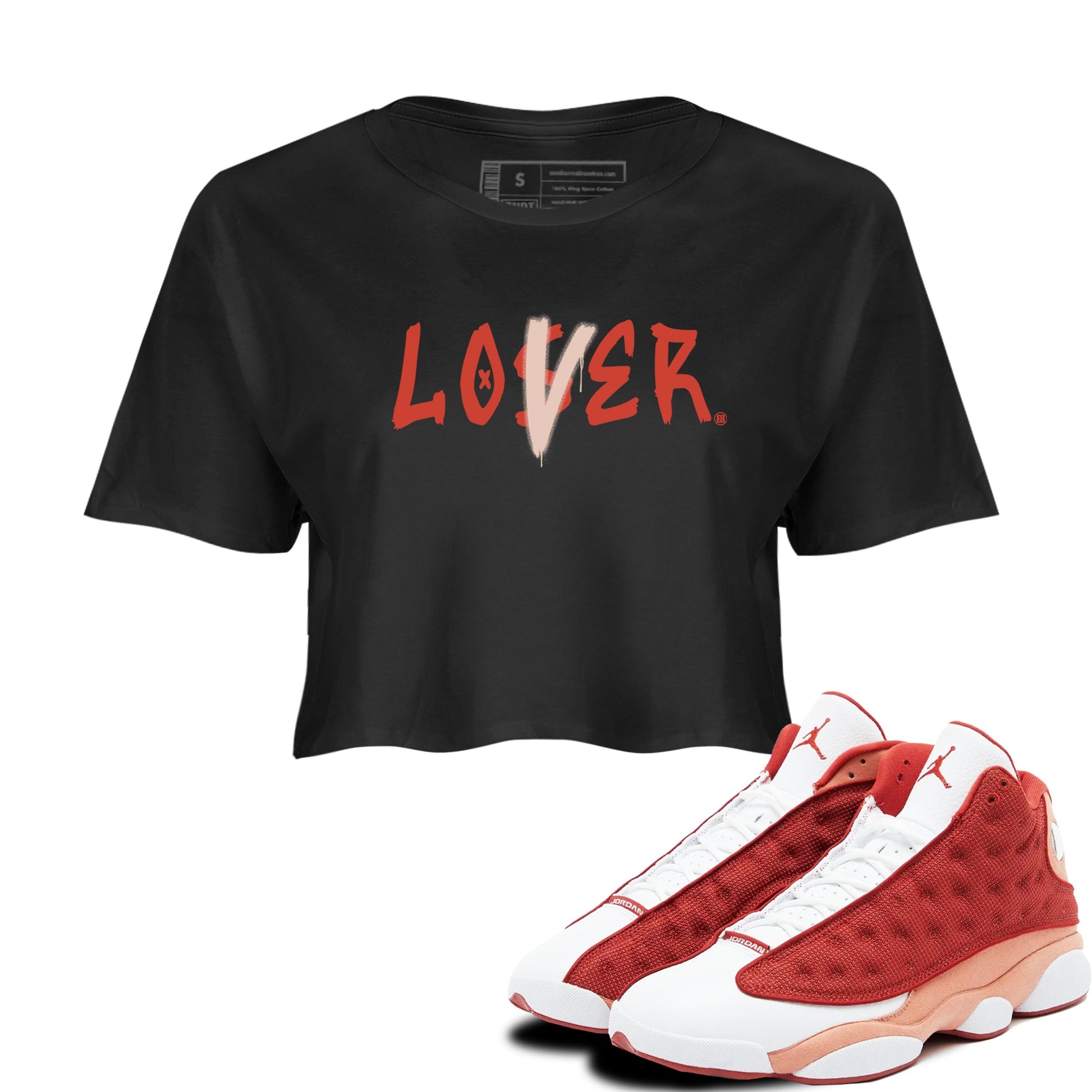 13s Dune Red shirts to match jordans Loser Lover sneaker match tees Air Jordan 13 Dune Red SNRT Sneaker Tees streetwear brand Black 1 crop tee