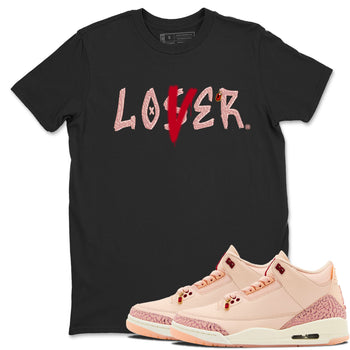 Air Jordan 3 "Treat Yourself" Washed Coral shirts to Special Valentine's Day Loser Lover sneaker match tees Jordan 3 Valentine's Day best t shirts to wear with jordans SNRT Sneaker Tees Graphic Tee Black 1 shirts