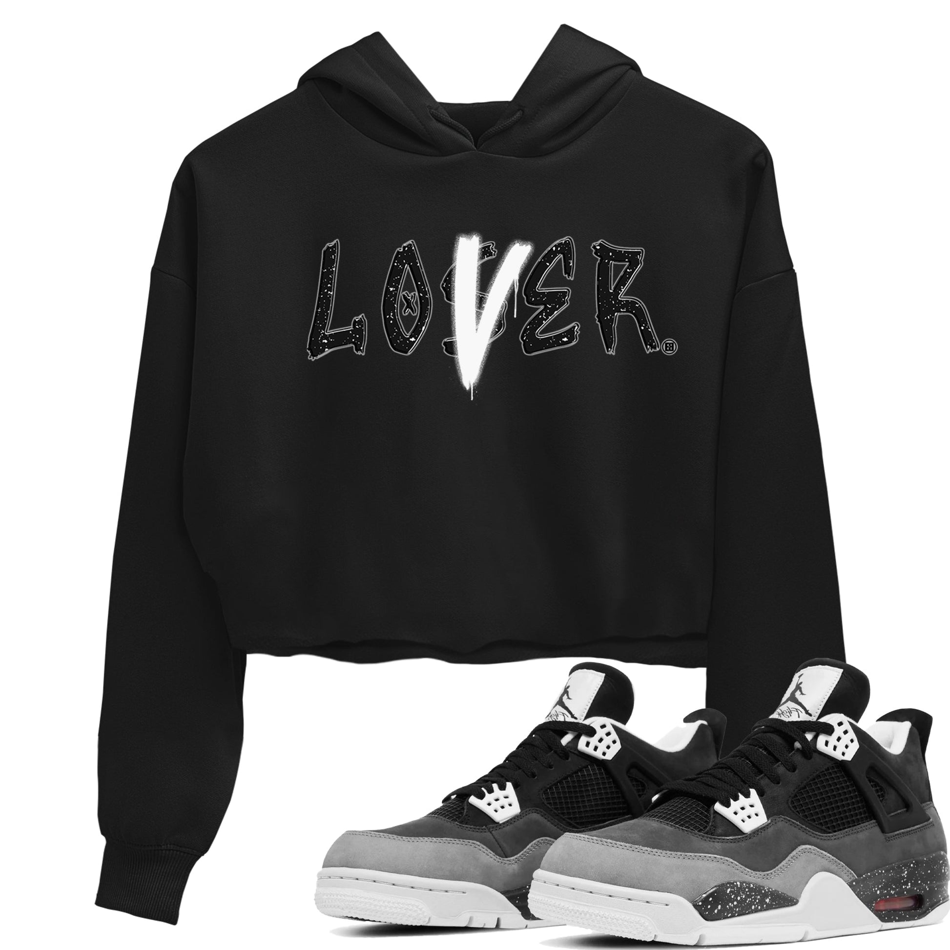 4s Fear shirts to match jordans Loser Lover sneaker match tees Air Jordan 4 Retro Fear match shoes to clothes SNRT Sneaker Tees unisex cotton Black 1 crop tee