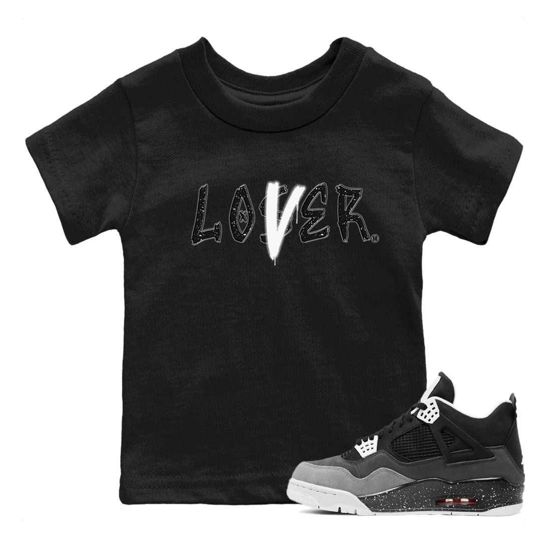 4s Fear shirts to match jordans Loser Lover sneaker match tees Air Jordan 4 Retro Fear match shoes to clothes SNRT Sneaker Tees Youth Baby Black 1 tee