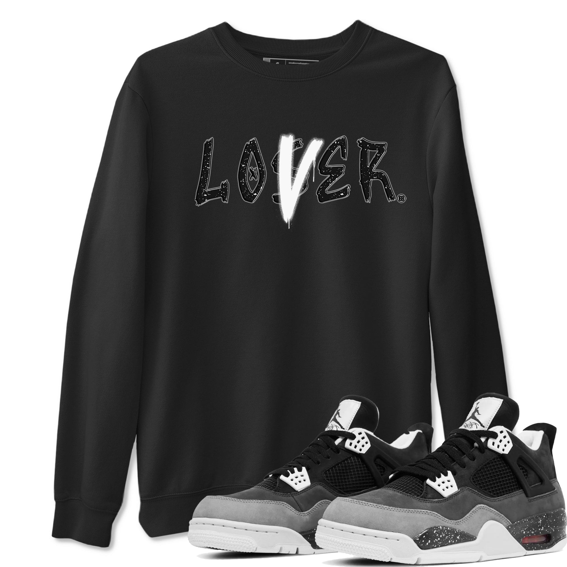 4s Fear shirts to match jordans Loser Lover sneaker match tees Air Jordan 4 Retro Fear match shoes to clothes SNRT Sneaker Tees unisex cotton Black 1 shirts