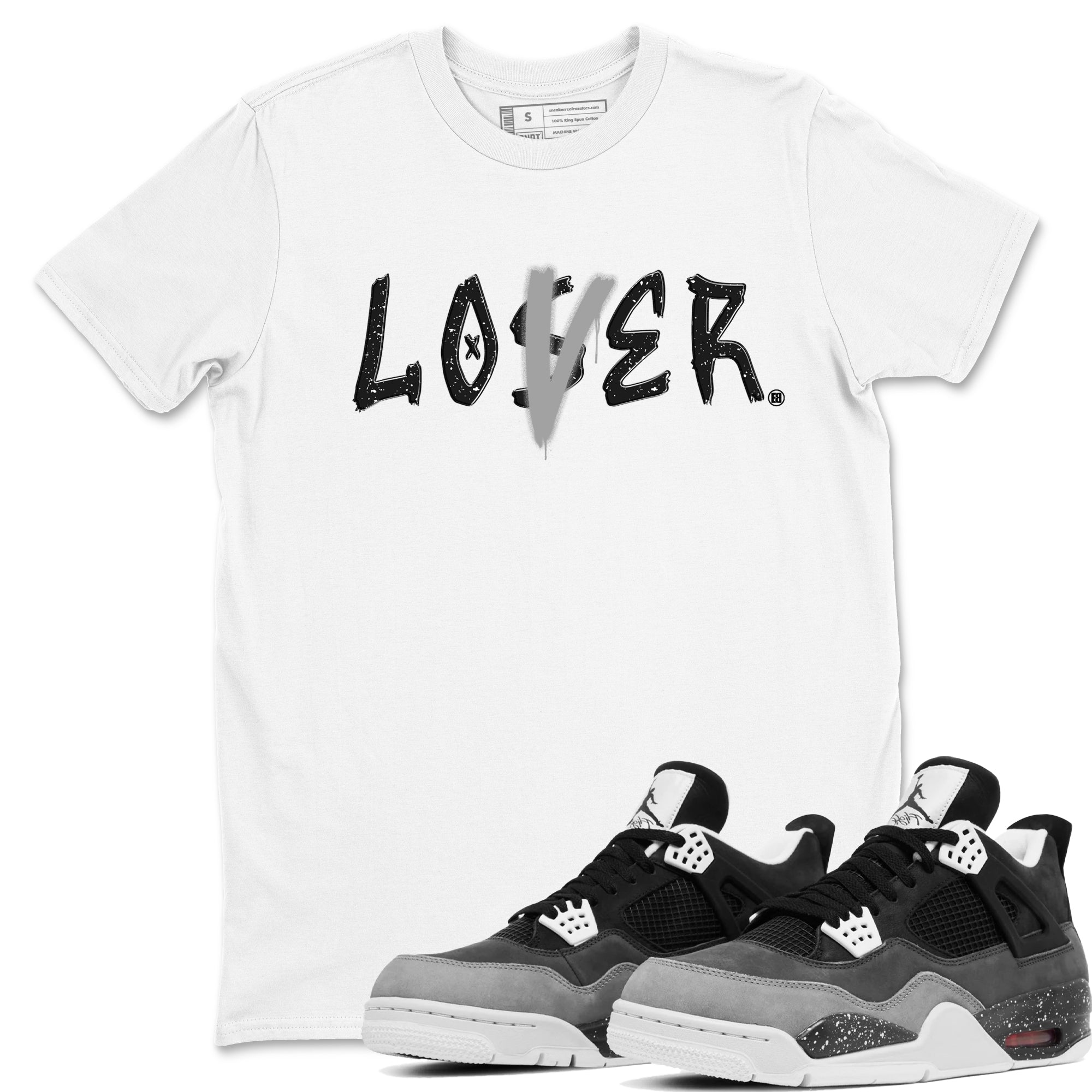 4s Fear shirts to match jordans Loser Lover sneaker match tees Air Jordan 4 Retro Fear match shoes to clothes SNRT Sneaker Tees unisex cotton White 1 shirts