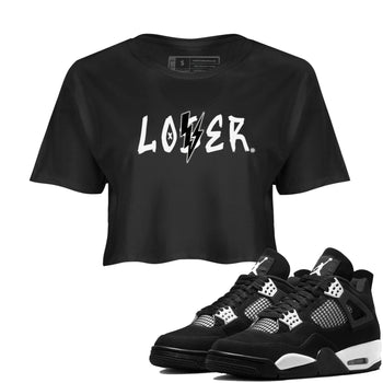 Air Jordan 4 White Thunder shirts to match jordans Loser Lover sneaker match tees Air Jordan 4 Retro White Thunder SNRT Sneaker Tees streetwear brand Black 1 crop tee