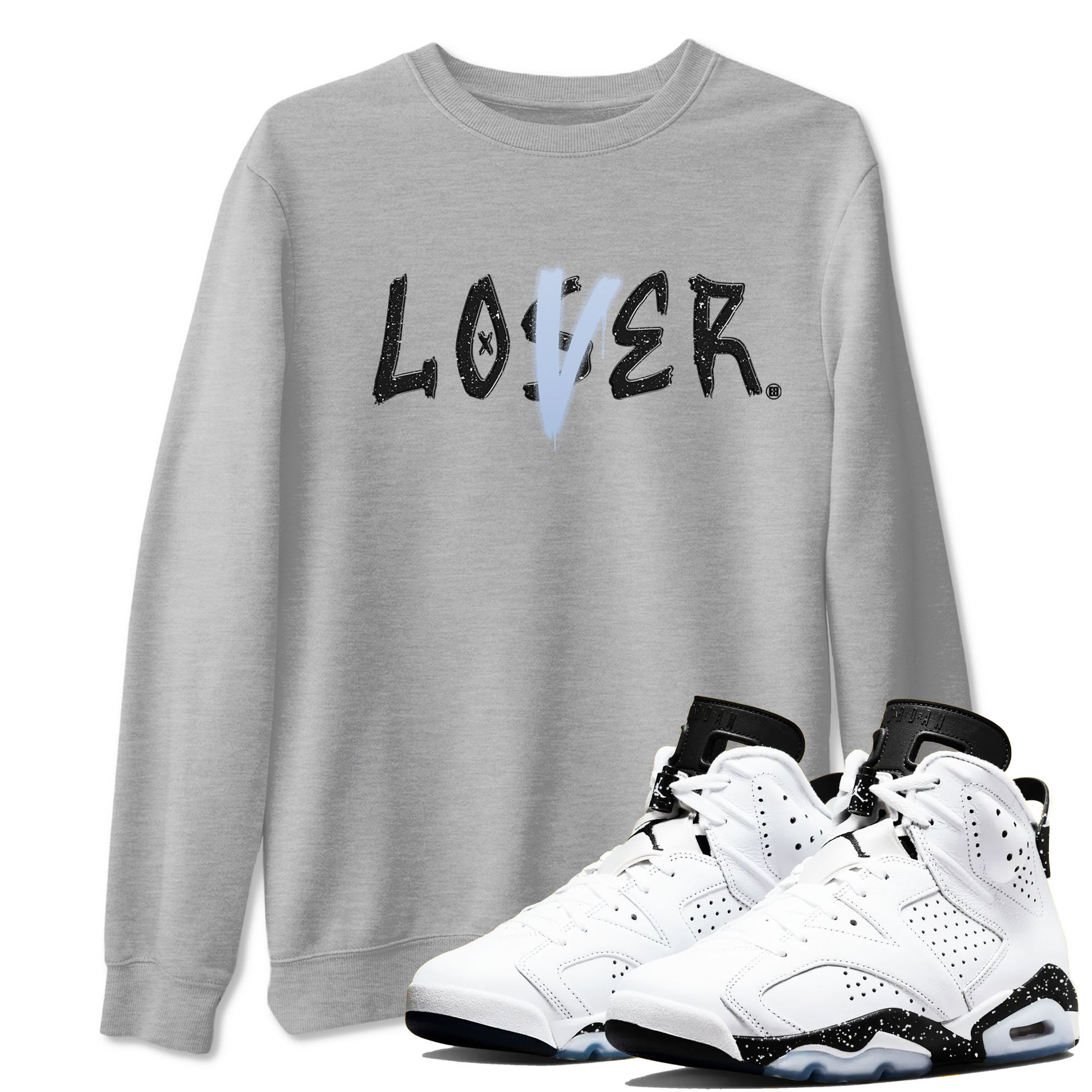 AJ6 White Black shirts to match jordans Loser Lover sneaker match tees Air Jordan 6 White Black SNRT Sneaker Tees streetwear brand Heather Grey 1 unisex cotton tee