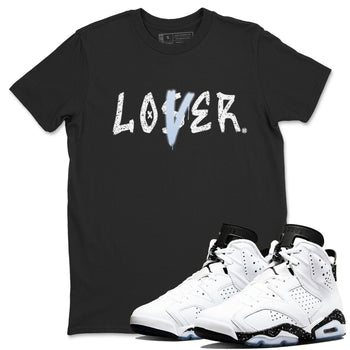AJ6 White Black shirts to match jordans Loser Lover sneaker match tees Air Jordan 6 White Black SNRT Sneaker Tees streetwear brand Black 1 unisex cotton tee