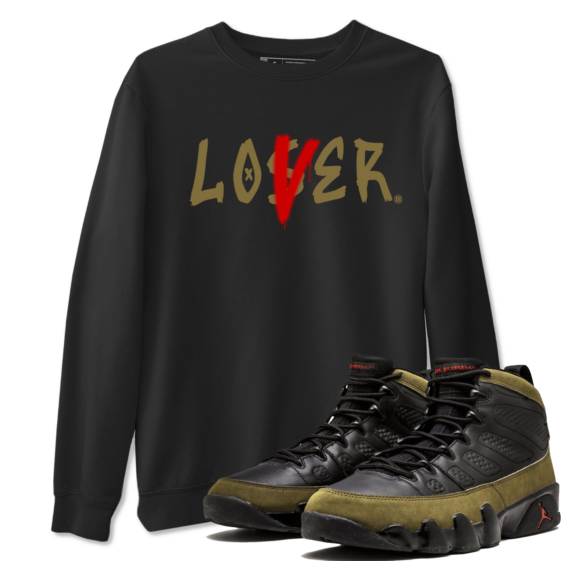 9s Olive shirts to match jordans Loser Lover sneaker match tees Air Jordan 9 Olive match shoes to clothes SNRT Sneaker Tees unisex cotton Black 1 shirts