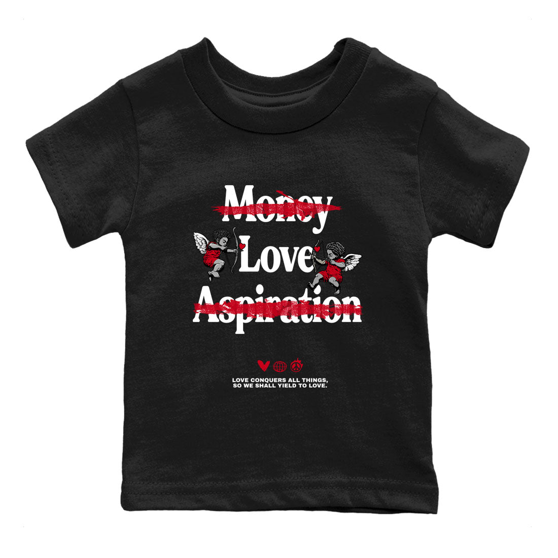 1s '85 Bred shirts to match jordans Love Conquers All Things best t shirts to wear with jordans Air Jordan 1 Retro HIgh OG '85 Bred match shoes to clothes SNRT Sneaker Tees Youth Baby Black 2 tee
