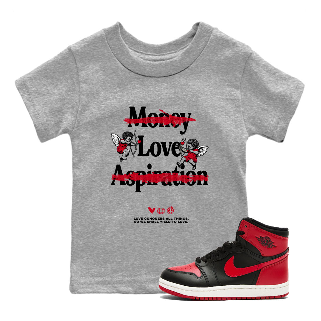 1s '85 Bred shirts to match jordans Love Conquers All Things best t shirts to wear with jordans Air Jordan 1 Retro HIgh OG '85 Bred match shoes to clothes SNRT Sneaker Tees Youth Baby Heather Grey 1 tee