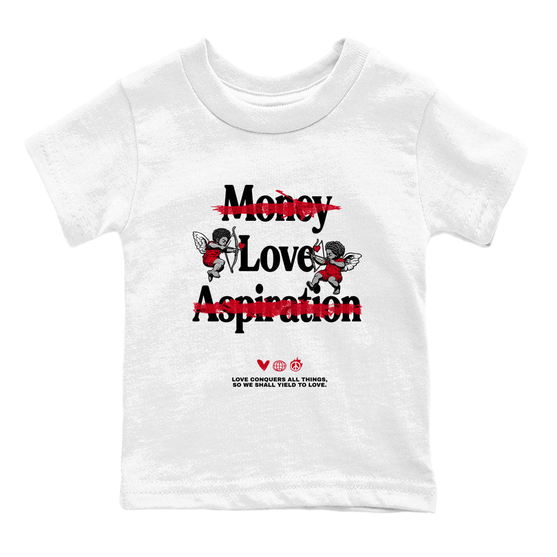 1s '85 Bred shirts to match jordans Love Conquers All Things best t shirts to wear with jordans Air Jordan 1 Retro HIgh OG '85 Bred match shoes to clothes SNRT Sneaker Tees Youth Baby White 2 tee