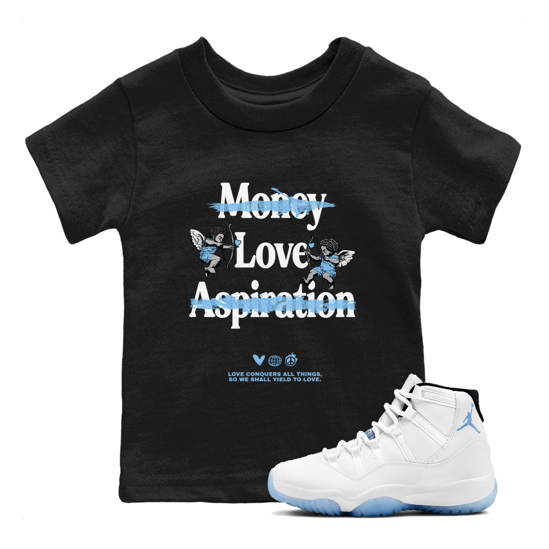 11s Legend Blue shirts to match jordans Love Conquers All Things best t shirts to wear with jordans Air Jordan 11 Retro Legend Blue match shoes to clothes SNRT Sneaker Tees Youth Baby Black 1 tee