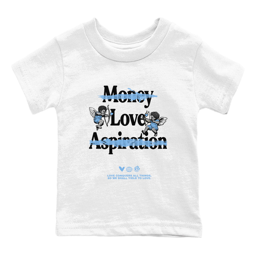 11s Legend Blue shirts to match jordans Love Conquers All Things best t shirts to wear with jordans Air Jordan 11 Retro Legend Blue match shoes to clothes SNRT Sneaker Tees Youth Baby White 2 tee