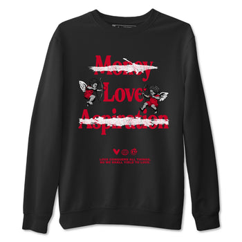 12s Flu Game shirts to match jordans Love Conquers All Things sneaker match tees Air Jordan 12 Retro Flu Game match shoes to clothes SNRT Sneaker Tees unisex cotton Black 2 shirts
