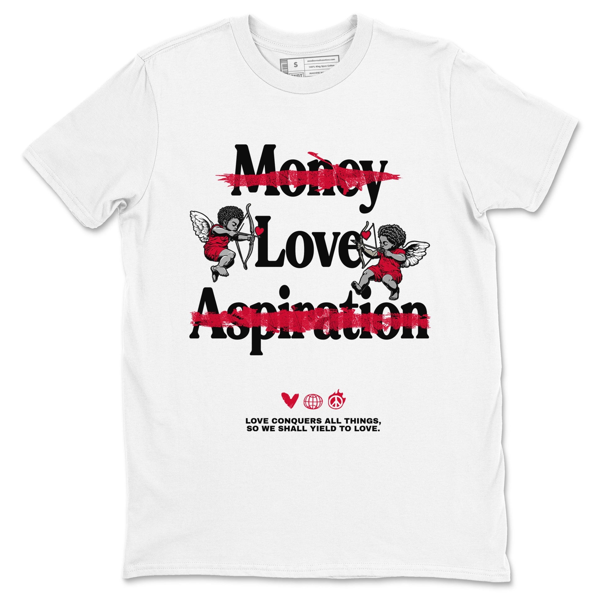 12s Flu Game shirts to match jordans Love Conquers All Things sneaker match tees Air Jordan 12 Retro Flu Game match shoes to clothes SNRT Sneaker Tees unisex cotton White 2 shirts
