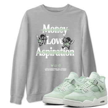 4s Abundance shirts to match jordans Love Conquers All Things sneaker match tees Air Jordan 4 Seafoam match shoes to clothes SNRT Sneaker Tees unisex cotton Heather Grey 1 shirts