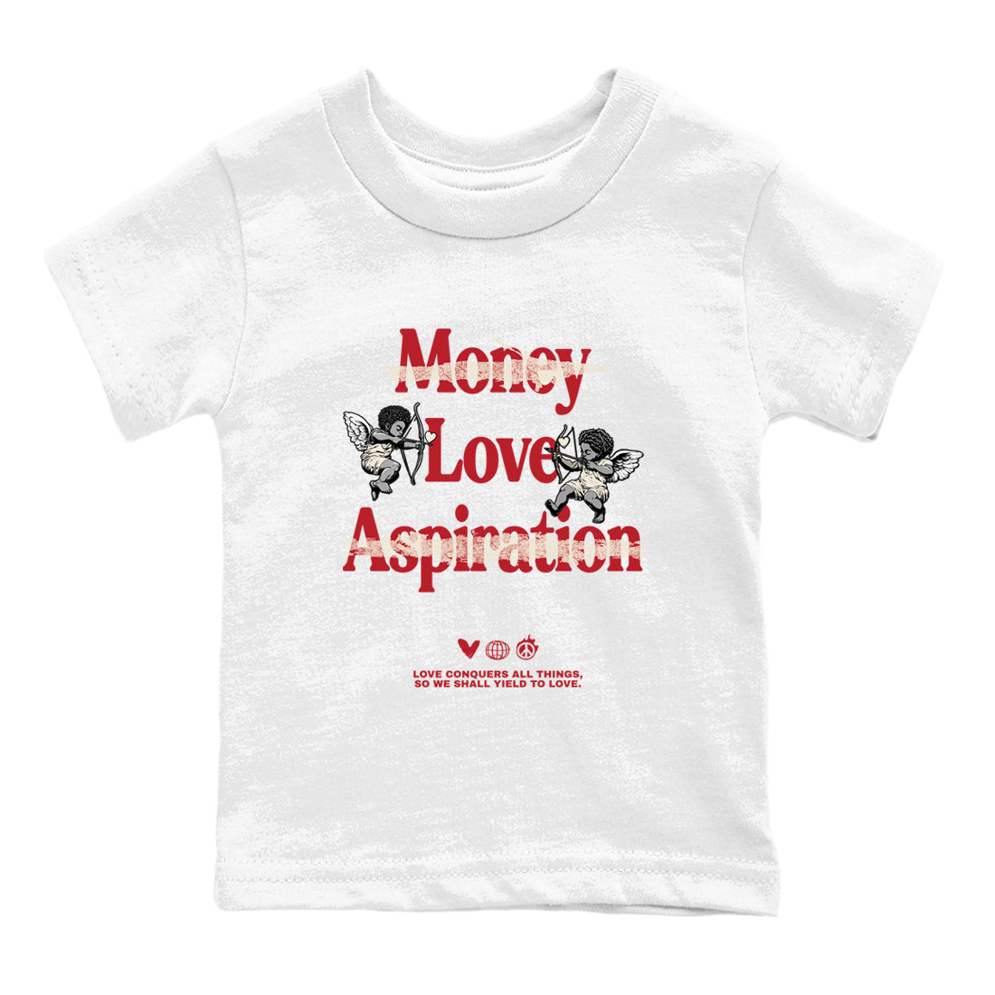 Sneaker match tees – Sneaker Tees To Match Air Jordan 4 Valentines Day Shoes – Love Conquers All Things Kids T-Shirt White 2