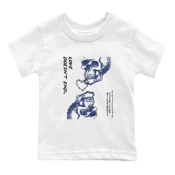 1s Midnight Navy shirts to match jordans Love Doesn't End sneaker match tees Air Jordan 1 Midnight Navy match shoes to clothes SNRT Sneaker Tees Youth Baby White 2 tee