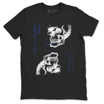 1s Midnight Navy shirts to match jordans Love Doesn't End sneaker match tees Air Jordan 1 Midnight Navy match shoes to clothes SNRT Sneaker Tees unisex cotton Black 2 shirts