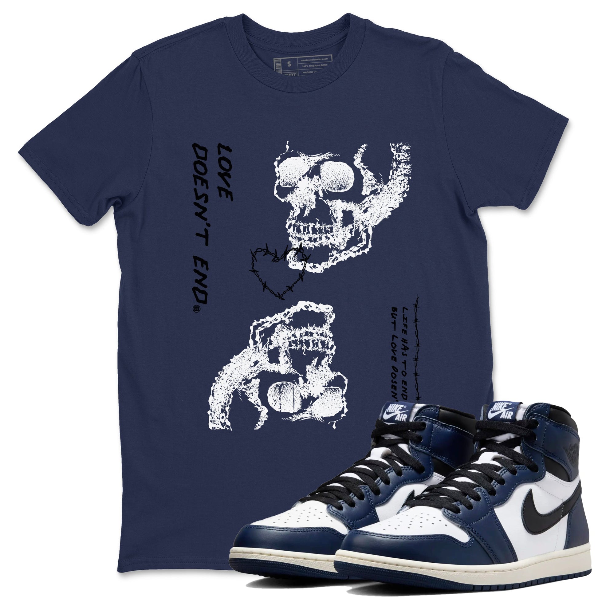 1s Midnight Navy shirts to match jordans Love Doesn't End sneaker match tees Air Jordan 1 Midnight Navy match shoes to clothes SNRT Sneaker Tees unisex cotton Navy 1 shirts