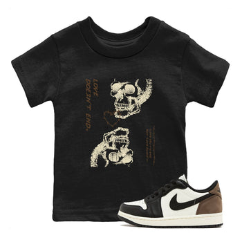 1s Mocha shirts to match jordans Love Doesn't End sneaker match tees Air Jordan 1 Low Mocha SNRT Sneaker Release Tees Youth Baby Black 1 crew neck shirts