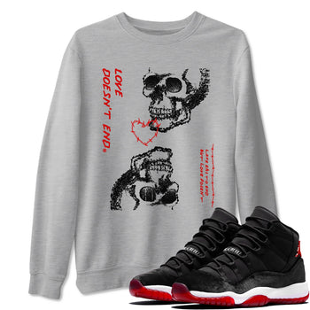 Air Jordan 11 Retro Bred Velvet shirts to match jordans Love Doesn't End sneaker match tees 11 Bred Velvet SNRT Sneaker Release Tees unisex cotton Heather Grey 1 crew neck shirts