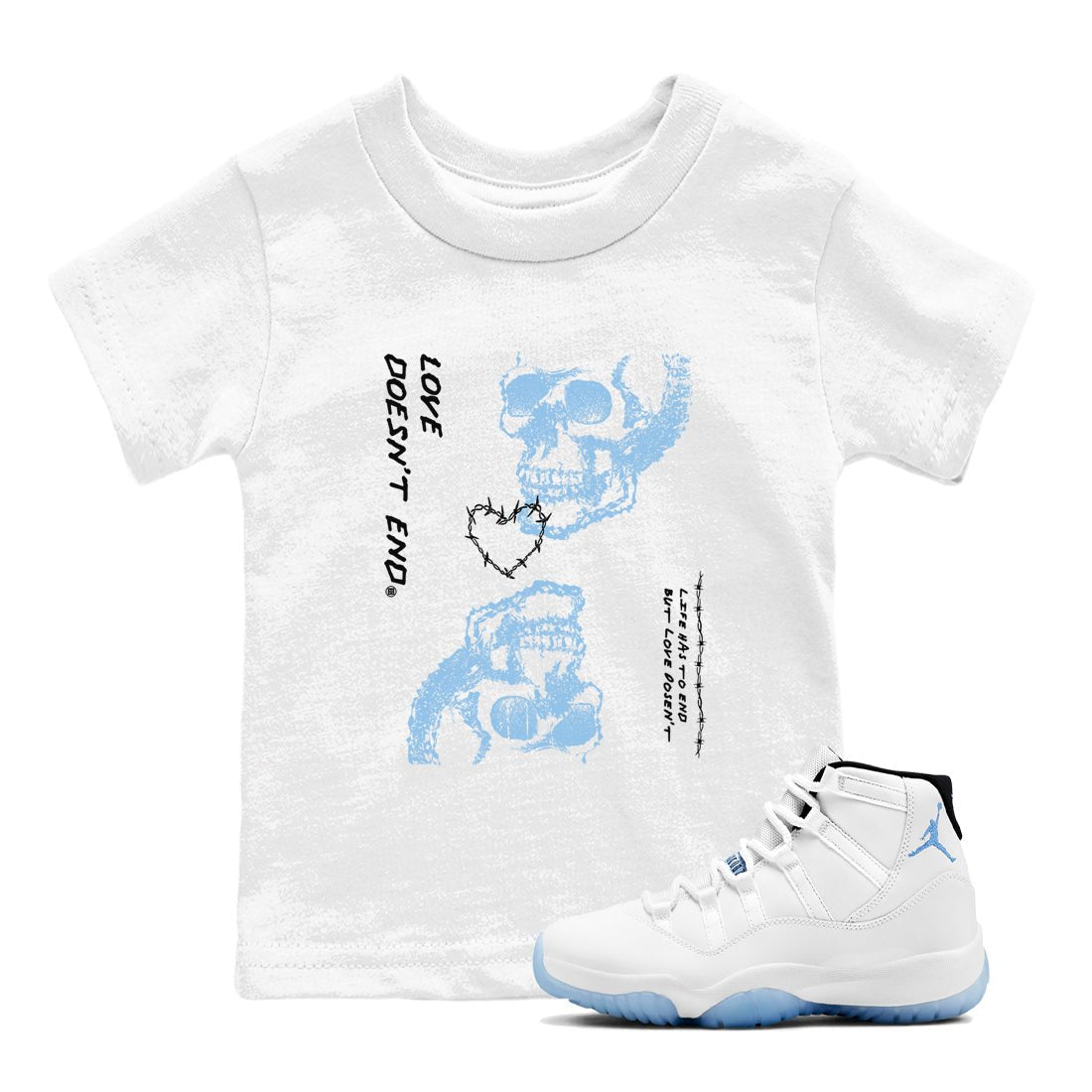 11s Legend Blue shirts to match jordans Love Doesn't End sneaker match tees Air Jordan 11 Legend Blue match shoes to clothes SNRT Sneaker Tees Youth Baby White 1 tee