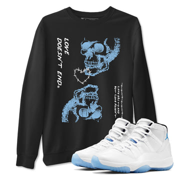 11s Legend Blue shirts to match jordans Love Doesn't End sneaker match tees Air Jordan 11 Legend Blue match shoes to clothes SNRT Sneaker Tees unisex cotton Black 1 shirts