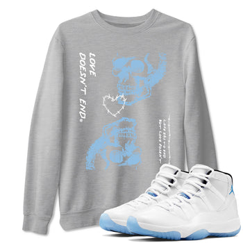 11s Legend Blue shirts to match jordans Love Doesn't End sneaker match tees Air Jordan 11 Legend Blue match shoes to clothes SNRT Sneaker Tees unisex cotton Heather Grey 1 shirts