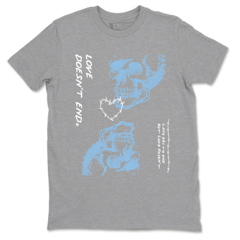11s Legend Blue shirts to match jordans Love Doesn't End sneaker match tees Air Jordan 11 Legend Blue match shoes to clothes SNRT Sneaker Tees unisex cotton Heather Grey 2 shirts