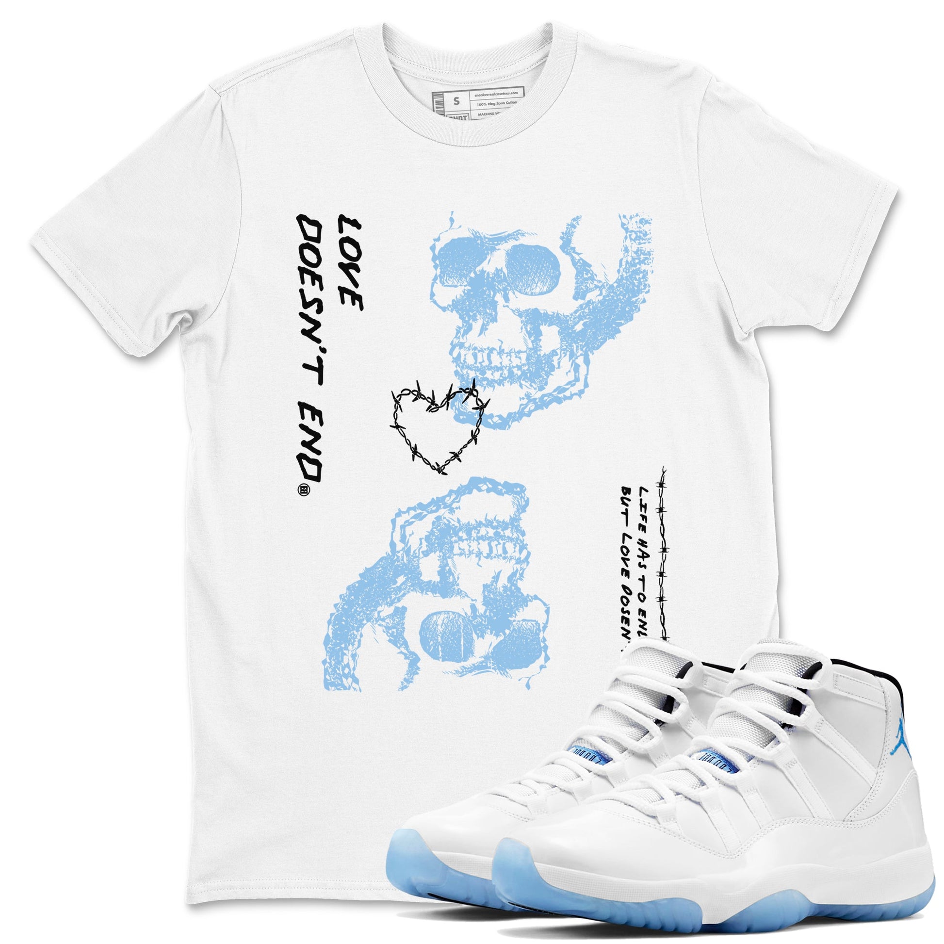 11s Legend Blue shirts to match jordans Love Doesn't End sneaker match tees Air Jordan 11 Legend Blue match shoes to clothes SNRT Sneaker Tees unisex cotton White 1 shirts